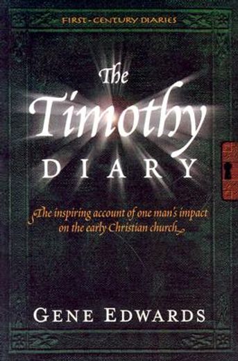 the timothy diary (en Inglés)