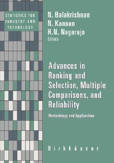 advances in ranking and selection, multiple comparisons, and reliability (en Inglés)