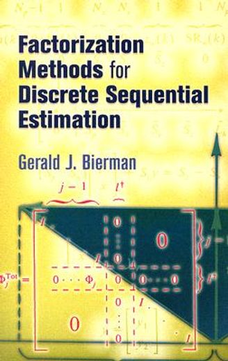 factorization methods for discrete sequential estimation (en Inglés)