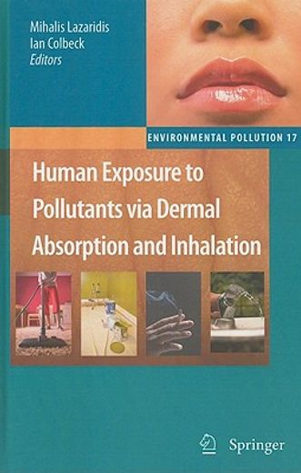 human exposure to pollutants via dermal absorption and inhalation