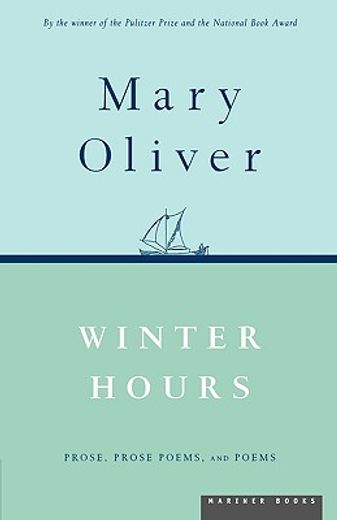 winter hours,prose, prose poems, and poems (in English)