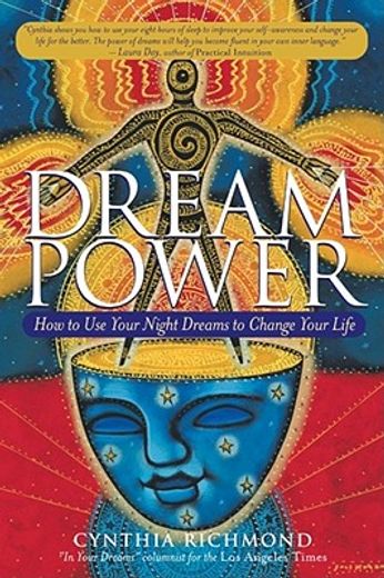 dream power,how to use your night dreams to change your life