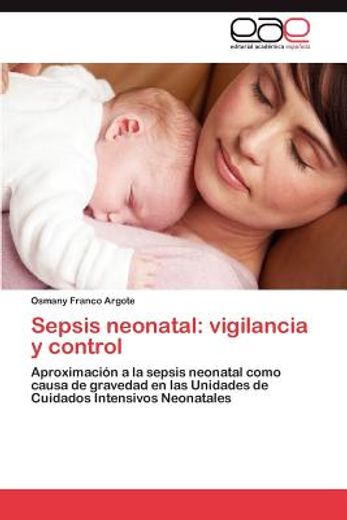 sepsis neonatal: vigilancia y control