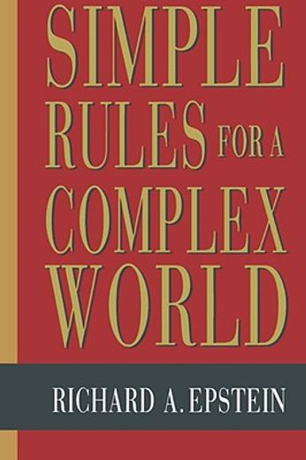 simple rules for a complex world (en Inglés)