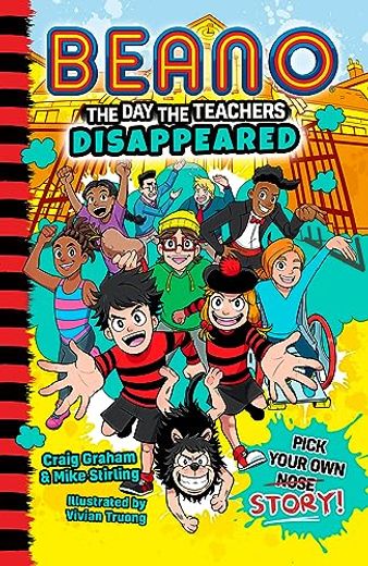 Beano Fiction? Beano the day the Teachers Disappeared (en Inglés)