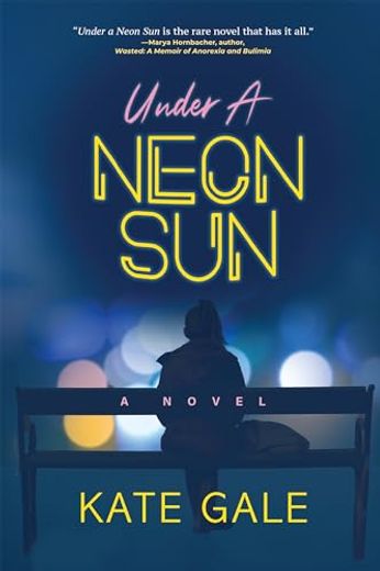 Under a Neon sun (en Inglés)