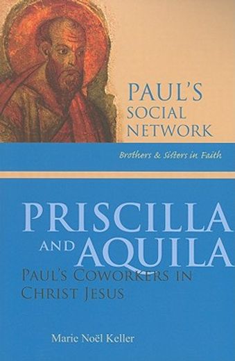 priscilla and aquila,paul´s coworkers in christ jesus (en Inglés)