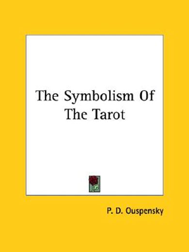 the symbolism of the tarot