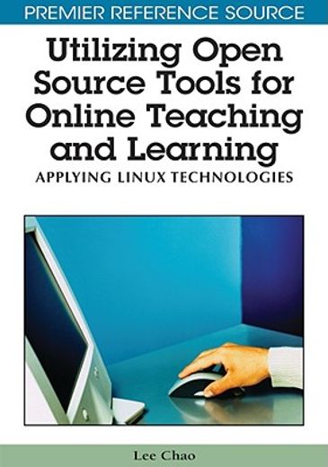 utilizing open source tools for online teaching and learning,applying linux technologies