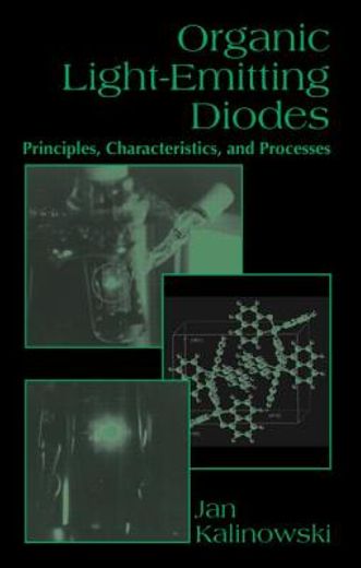 organic light-emitting diodes,principles, characteristics, and processes