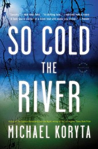 so cold the river (in English)