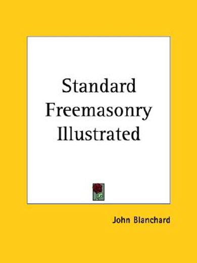 standard freemasonry illustrated