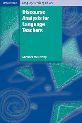 Discourse Analysis for Language Teachers Paperback (Cambridge Language Teaching Library) (en Inglés)