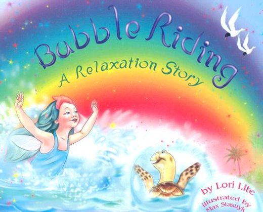 bubble riding,a relaxation story