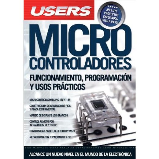 Micro Controladores Funcionamiento Programacion y Usos Practicos