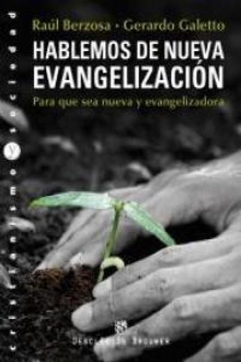 hablemos de nueva evangelizacion (in Spanish)