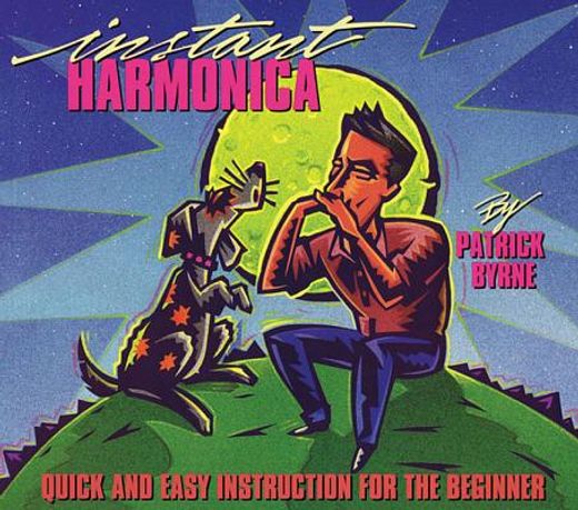 instant harmonica,quick and easy instruction for the beginner