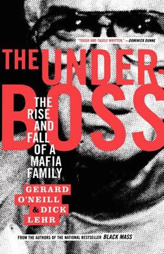 the underboss,the rise and fall of a mafia family