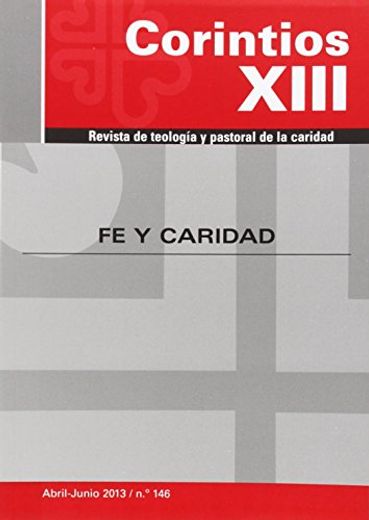 Fe y caridad (Corintios XIII)