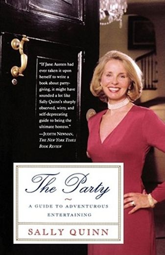 the party,a guide to adventurous entertaining (in English)
