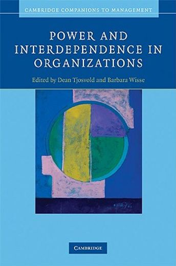 power and interdependence in organizations