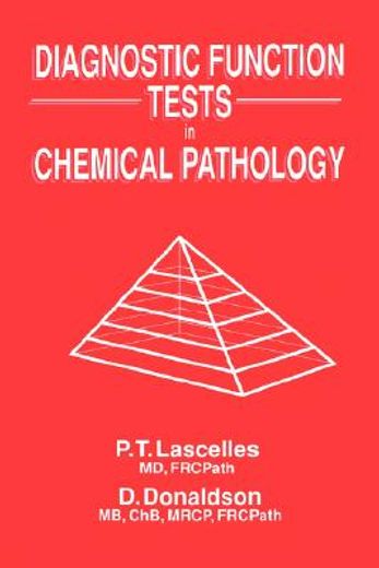 diagnostic function tests in chemical pathology (en Inglés)