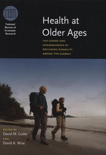 health at older ages,the causes and consequences of declining disability among the elderly