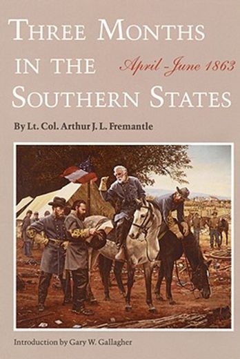 three months in the southern states,april-june, 1863