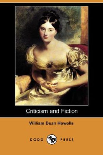 criticism and fiction (dodo press)