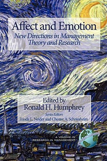 affect and emotion,new directions in management theory and research