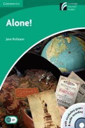 Alone! Level 3 Lower-Intermediate with CD Extra and Audio CD [With CDROM] (in English)