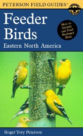 a field guide to feeder birds,eastern and central north america (in English)