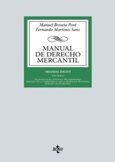 Manual de Derecho Mercantil vol. I (in Spanish)