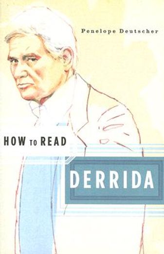 how to read derrida (en Inglés)