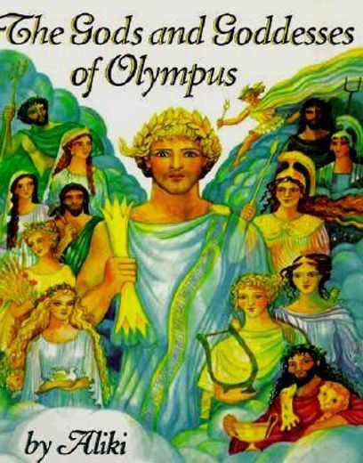 the gods and goddesses of olympus (in English)
