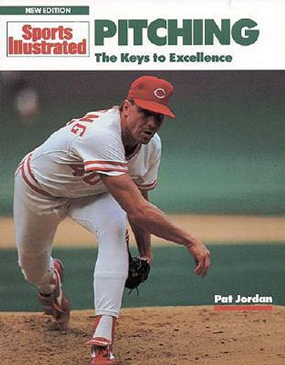 sports illustrated pitching,the keys to excellence (in English)