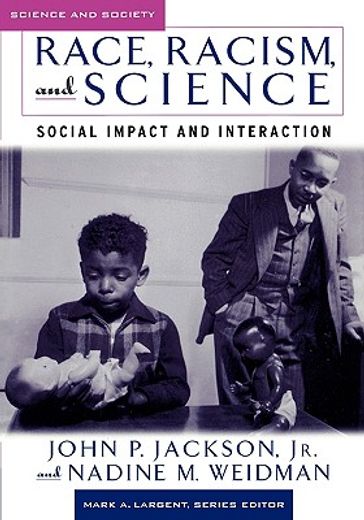 race, racism, and science,social impact and interaction
