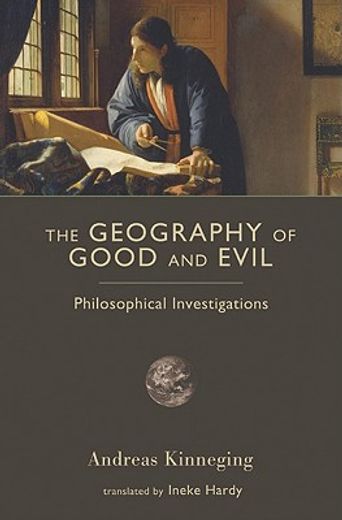 the geography of good and evil,philosophical investigations