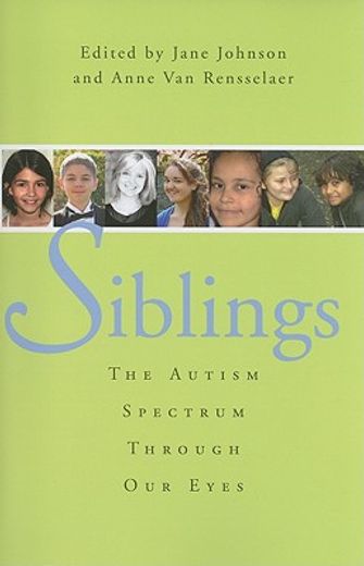 siblings,the autism spectrum through our eyes