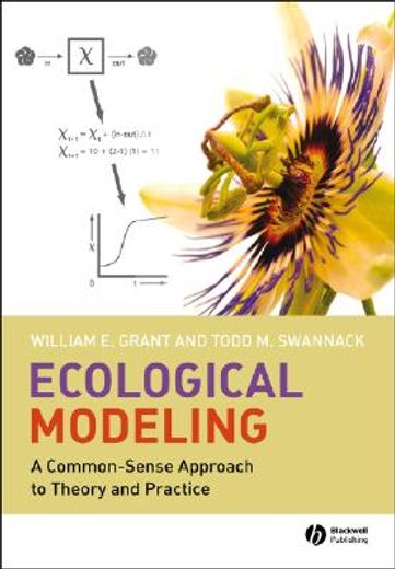 ecological modeling,a common-sense approach to theory and practice