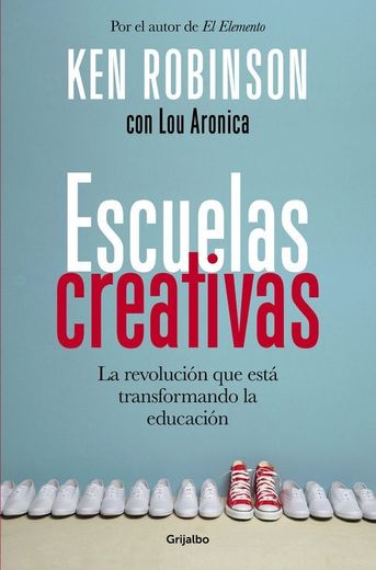 Escuelas Creativas (in Spanish)