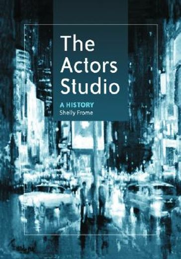 the actors studio,a history