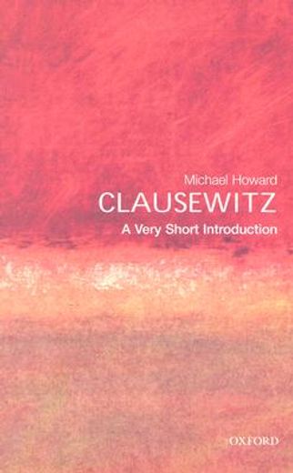clausewitz,a very short introduction (en Inglés)