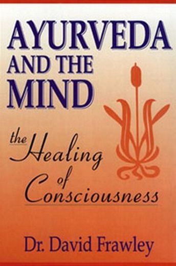 Ayurveda and the Mind (in English)