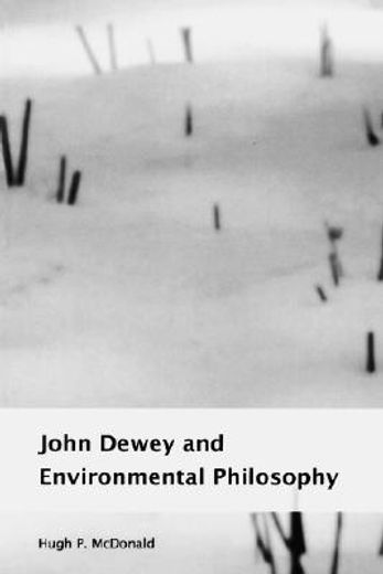 john dewey and environmental philosophy