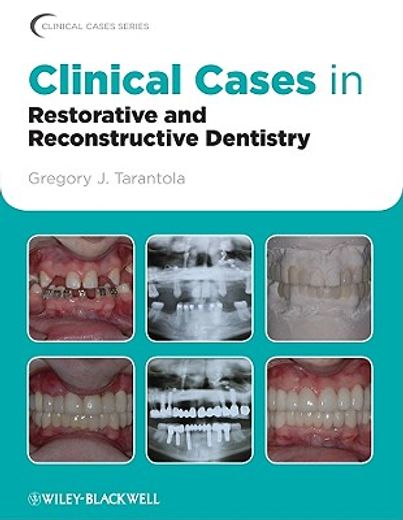clinical cases in restorative & reconstructive dentistry