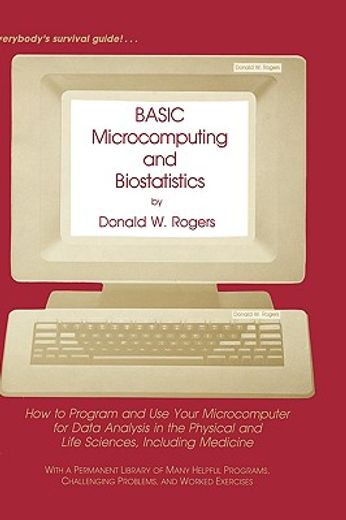 basic microcomputing and biostatistics (en Inglés)