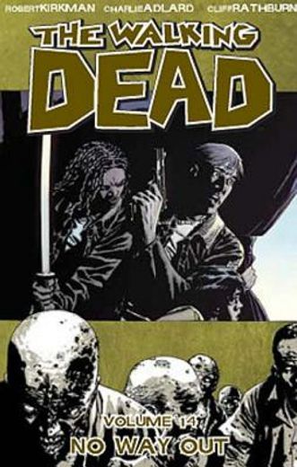 the walking dead 14,no way out (in English)