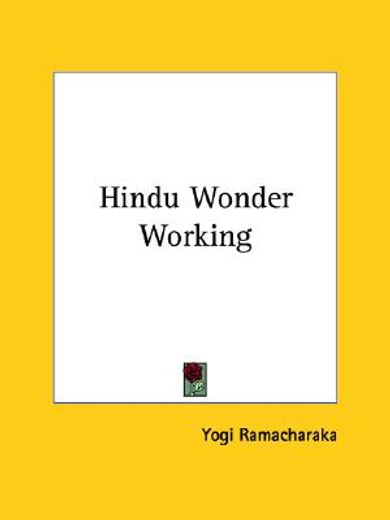 hindu wonder working