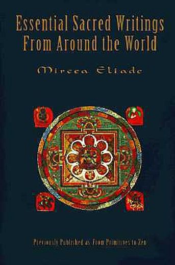 essential sacred writings from around the world